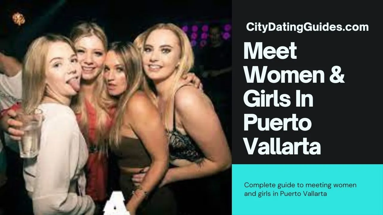 Meet Girls in Puerto Vallarta